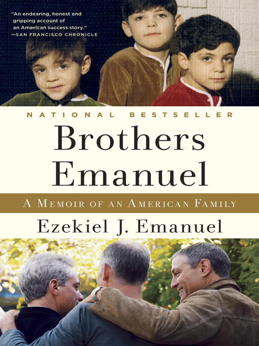 Title details for Brothers Emanuel by Ezekiel J. Emanuel - Wait list